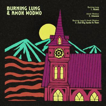 Images/burning lung and amok wodwo ep cover 2021